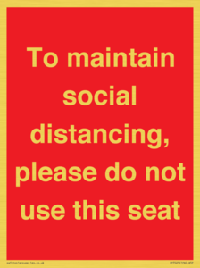 To maintain social distancing, please do not use this seat